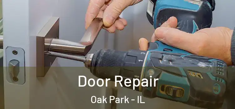  Door Repair Oak Park - IL