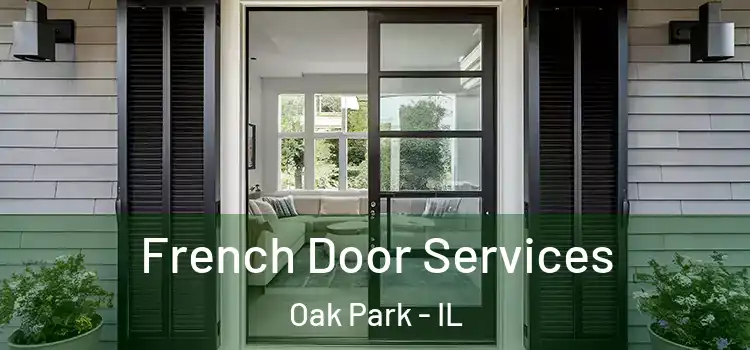 French Door Services Oak Park - IL