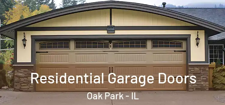  Residential Garage Doors Oak Park - IL