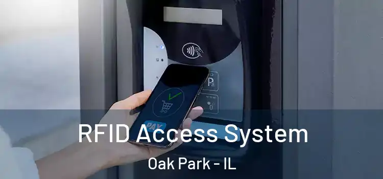  RFID Access System Oak Park - IL