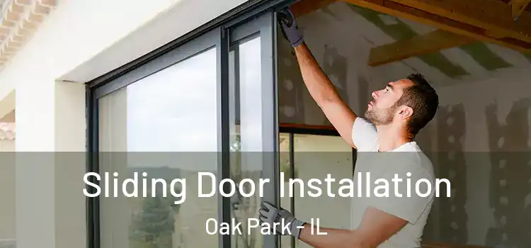 Sliding Door Installation Oak Park - IL